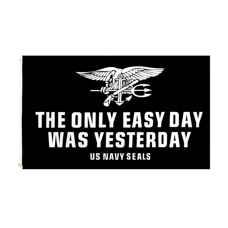 US NAVY SEALS Flag "The only easy day was yesterday"